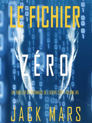 cover image of Le Fichier Zéro